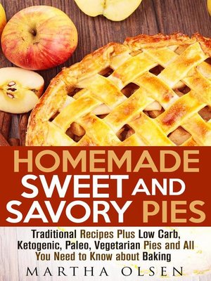 cover image of Homemade Sweet and Savory Pies